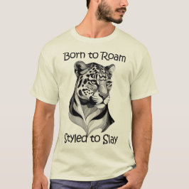 Född att ströva - Stylad att förgöra T Shirt