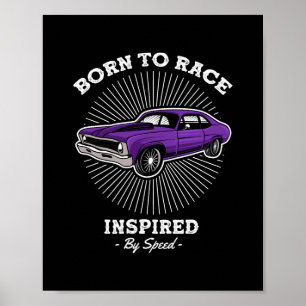 Född att tävla Klassisk muskelbil Retro hastighets Poster