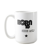 Född att Teckna ASL