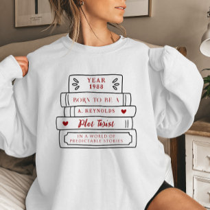 Född att vara en intrigplott   Anpassad bokstapel- T Shirt