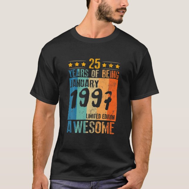 Född den 25 januari 1997 25 år t shirt (Framsida)