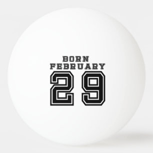 Född den 29 februari pingisboll