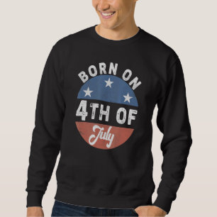 Född den 4 juli 4 juli Åldag Pa Lång Ärmad Tröja