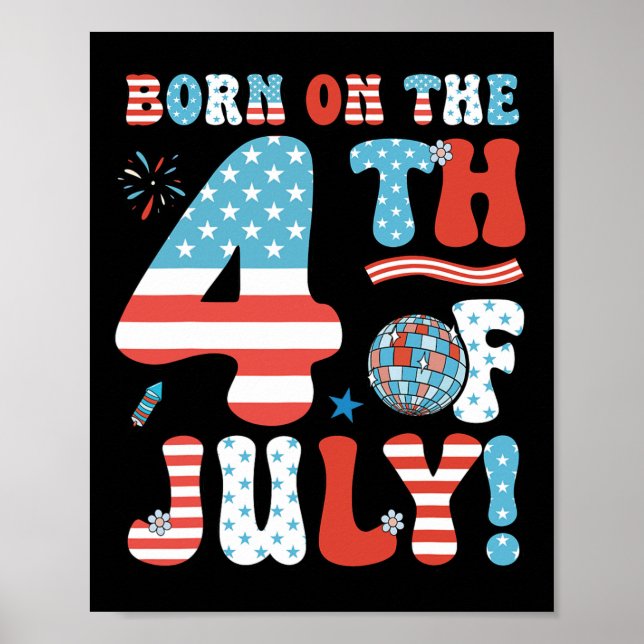 Född den 4 juli 4 juli Åldag Pa Poster (Framsidan)