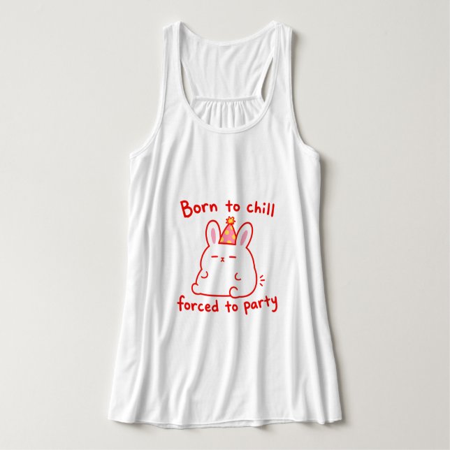 Född För Att Chilla Party Kanin Linne Med Racerback (Design framsida)