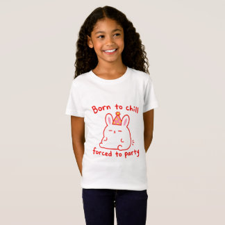 Född För Att Chilla Party Kanin T Shirt