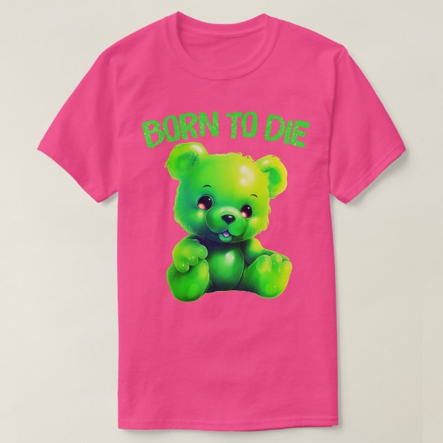 Född för att dö av befintlig minnesdesign t shirt (Design framsida)