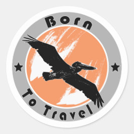 Född för att färdas på klassisk, rund dekal runt klistermärke