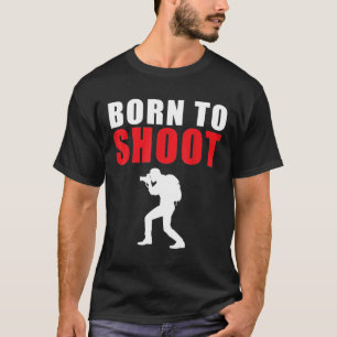 Född för att fotografera fotofotografi av nyans t shirt