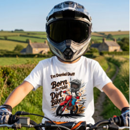 "Född för att köra dirt-cyklar" Pojke Motocross T- T Shirt