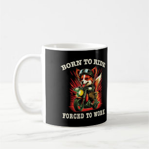 Född för att köra Tvångsarbete T-Shirt Kaffemugg