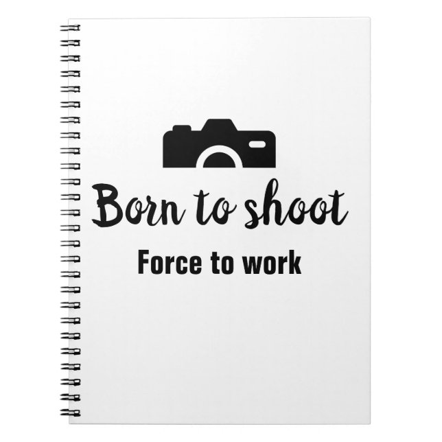 Född för att skjuta, tvinga till arbete anteckningsbok (Framsidan)