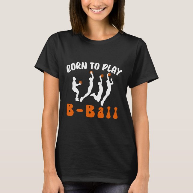 Född för att spela basket 1 t shirt (Framsida)
