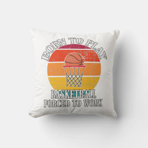 Född för att spela basket som tvingats arbeta kudde