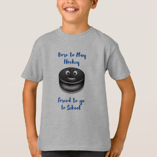 Född för att spela Hockey forcerad till skolan T Shirt
