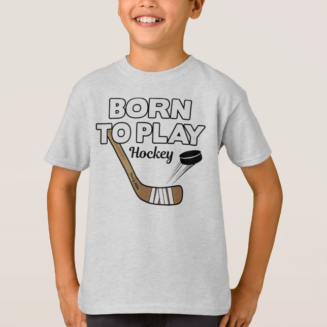 Född för att spela Hockey Stick och Puck T Shirt (Framsida)