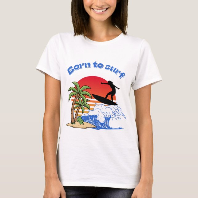 Född för att surfa Retro solnedgångssurfar  T Shirt (Framsida)