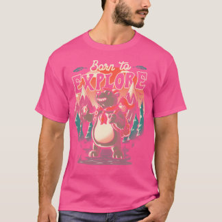 Född för att utforska gåva från klumpan t shirt