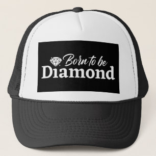 Född för att vara Diamant Keps