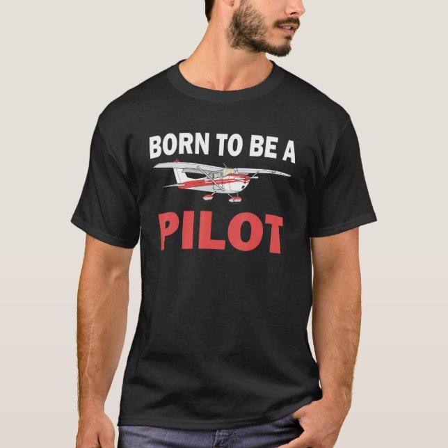 Född för att vara en pilotflygplansmaskin och flyg t shirt (Framsida)
