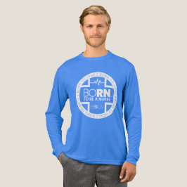 Född för att vara en sjuksköterskas Mörk, treblend T Shirt