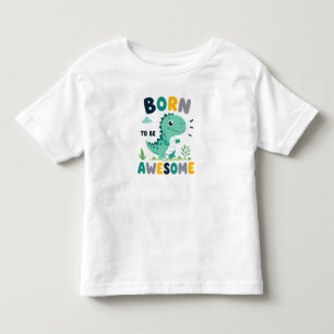 🦕 Född För Att Vara Fantastisk För Små Pojkar 🌟 T Shirt