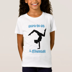 Född för att vara Gymnast - Gymnastics T-Shirt