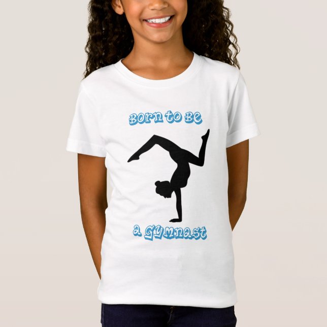 Född för att vara Gymnast - Gymnastics T-Shirt (Framsida)