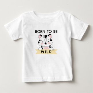 Född för att vara vild t shirt