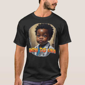 Född för att vinna i livet t shirt