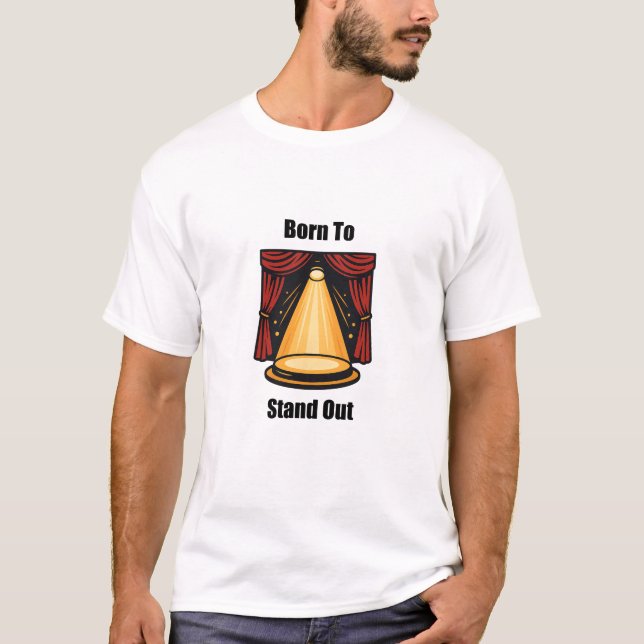 Född för att visa upp unik individuell andningsdes t shirt (Framsida)
