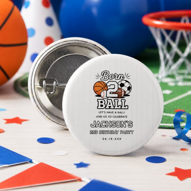 Född för Boll Sporttematisk Pojke 2-års Födelsedag Knapp (Born 2 Ball Sports Themed Boy 2nd Birthday Party Button
)