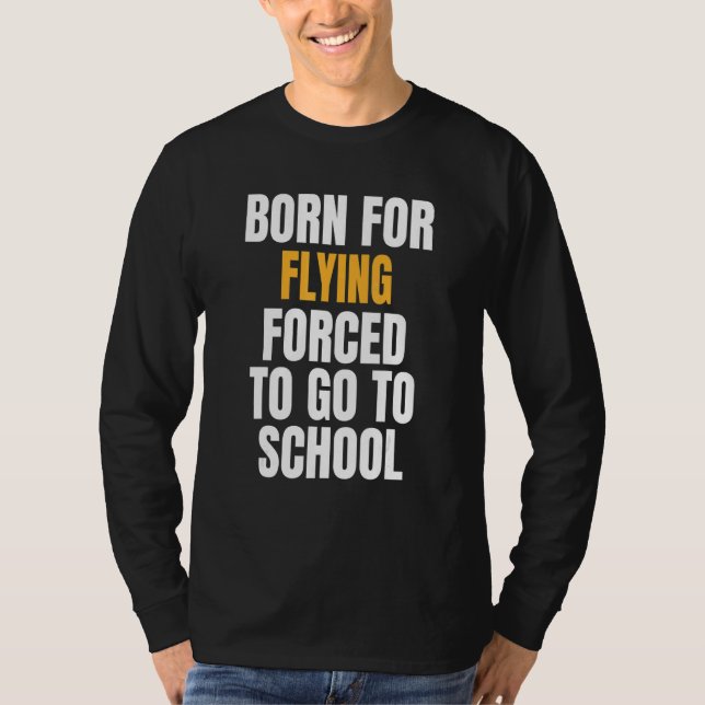 Född för flygning t shirt (Framsida)