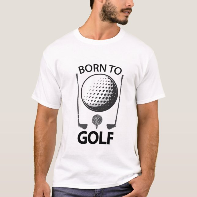 Född för golf t shirt (Framsida)