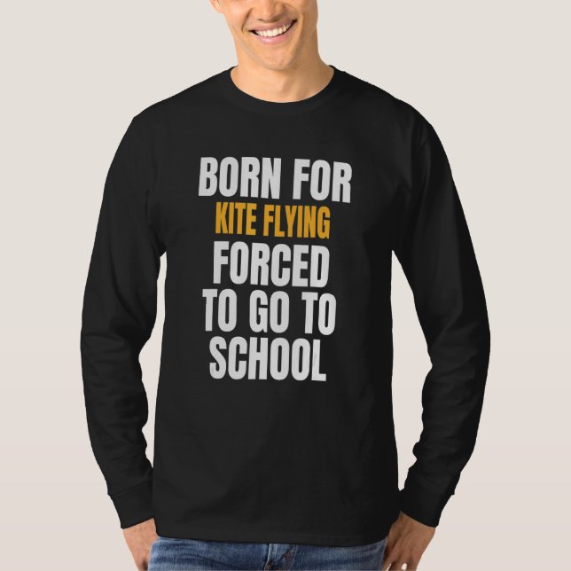 Född för Kite-flygning T Shirt (Framsida)