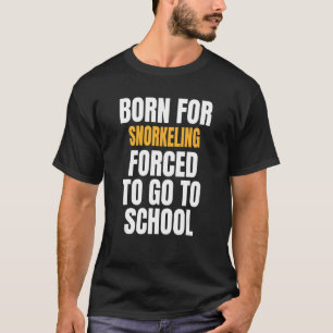 Född för Snorkeling T Shirt