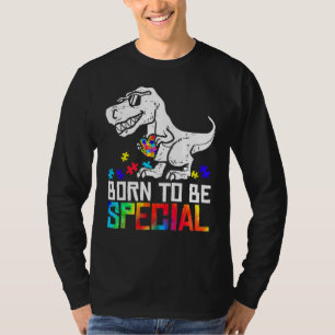 Född för Speciella Trex Dino Autism Awareness Todd T Shirt