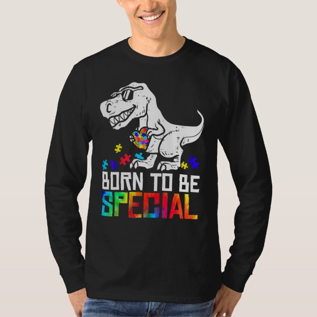 Född för Speciella Trex Dino Autism Awareness Todd T Shirt (Framsida)
