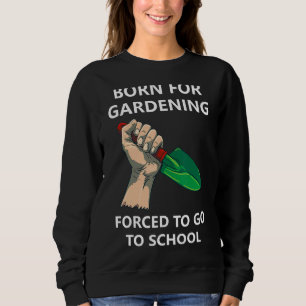 Född för  tvingad att gå till skola 1 t shirt