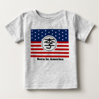 Född i America Baby Shirt - China Surname Li Tee