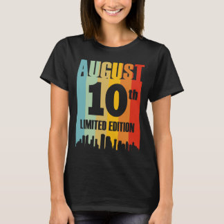 Född i augusti 10 Lied Edition månad 10:e dagen T Shirt