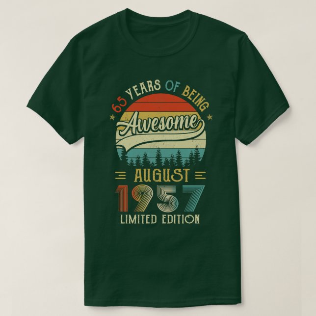 Född i augusti 1957 65e Födelsedag 1957, 65 år T Shirt (Design framsida)