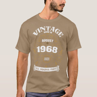 Född i augusti 1968 t shirt