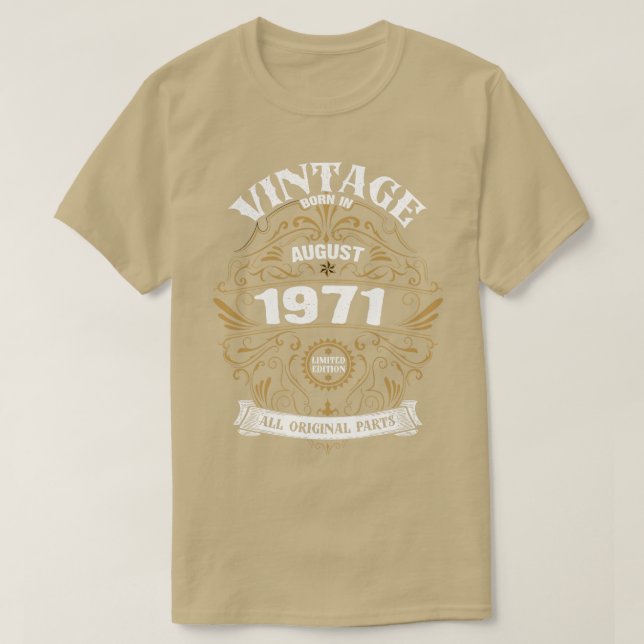 Född i augusti 1971 t shirt (Design framsida)
