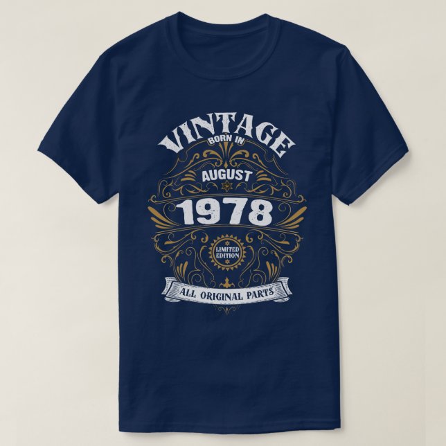 Född i augusti 1978 t shirt (Design framsida)