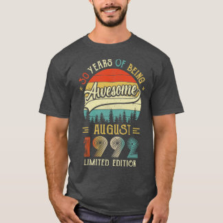Född i augusti 1992 i 30års födelsedag 1992 30 år t shirt