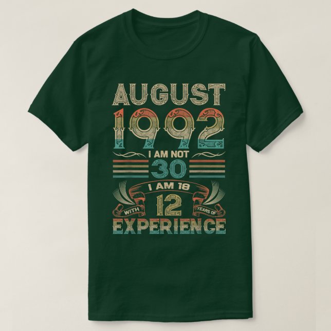 Född i augusti 1992 i 30års födelsedag 1992 30 år t shirt (Design framsida)