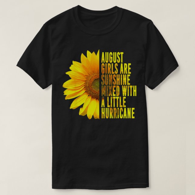 Född i augusti måndag Solros Älskare Flo T Shirt (Design framsida)