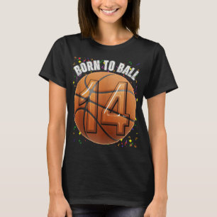 Född i Basketball 14:e födelsedagen Tonåring flick T Shirt