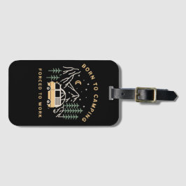 Född i Camp, tvingad att arbeta - Retro Camper Van Bagagebricka